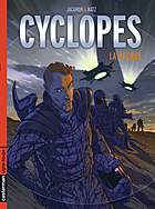 Cyclopes T1 : La recrue